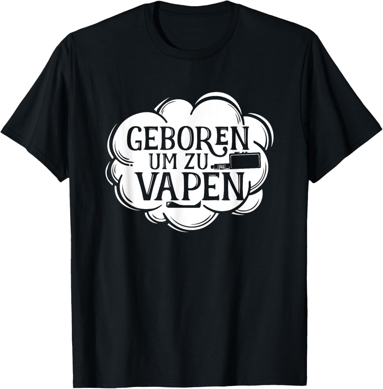 Born To Vape German Saying Gra - Vaping Shop recensione e prezzo